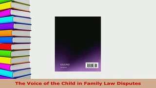 Download  The Voice of the Child in Family Law Disputes Free Books