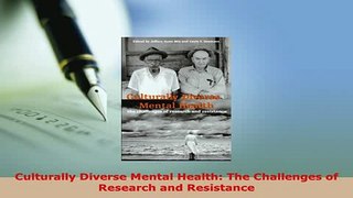 Download  Culturally Diverse Mental Health The Challenges of Research and Resistance PDF Book Free