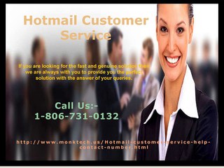 Need help? Why don't you try Hotmail Customer service 1-806-731-0132 ?