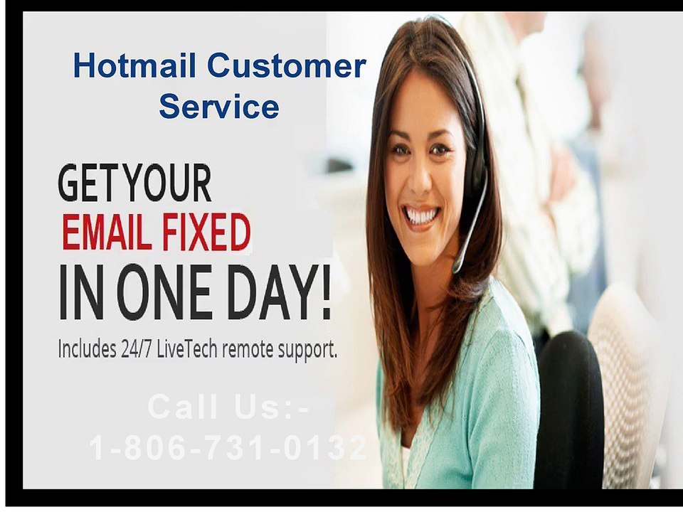 Dial Hotmail Customer service 1-806-731-0132  to get solution in a jiffy