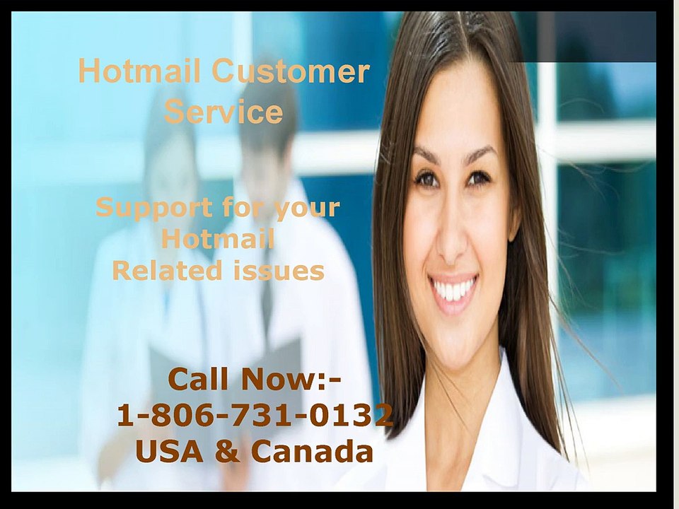 Have Hotmail login issues call Hotmail  Customer  Service 1-806-731-0132  number
