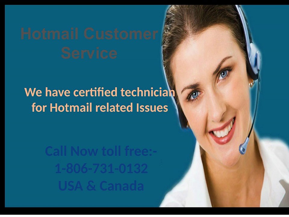 Get Hotmail issues fixed via Hotmail Customer  Service  1-806-731-0132