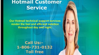 To unblock  Hotmail account call Hotmail Customer  Service Number 1-806-731-0132  number