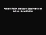 Book Xamarin Mobile Application Development for Android - Second Edition Full Ebook