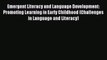 [PDF] Emergent Literacy and Language Development: Promoting Learning in Early Childhood (Challenges