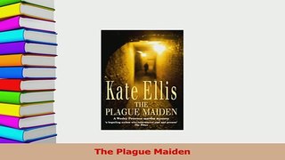 Read  The Plague Maiden Ebook Free