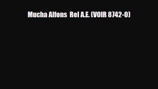 [PDF] Mucha Alfons  Rel A.E. (VOIR 8742-0) Download Online