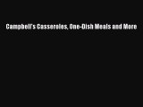 Download Campbell's Casseroles One-Dish Meals and More Ebook Free