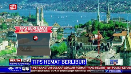 Tips Hemat Berlibur