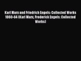 Read Karl Marx and Friedrich Engels: Collected Works 1860-64 (Karl Marx Frederick Engels: Collected