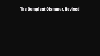 [Read Book] The Compleat Clammer Revised  EBook
