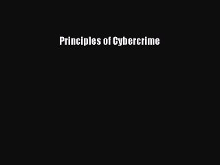 [Read PDF] Principles of Cybercrime Download Online