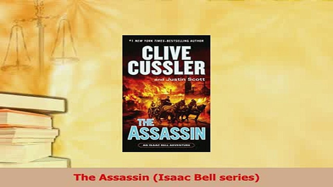 Read  The Assassin Isaac Bell series Ebook Free