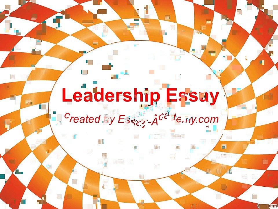 Leadership Essay