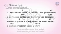 SALMO 144 BENDIREI O VOSSO NOME, Ó MEU DEUS (5º DOMINGO DA PÁSCOA ANO C)