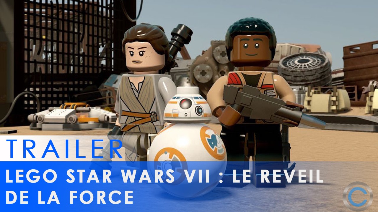 LEGO Star Wars - Trailer Le Réveil de la Force