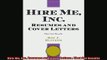 READ book  Hire Me Inc Resumes and Cover Letters  That Get Results Free Online
