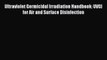 [PDF] Ultraviolet Germicidal Irradiation Handbook: UVGI for Air and Surface Disinfection [Read]