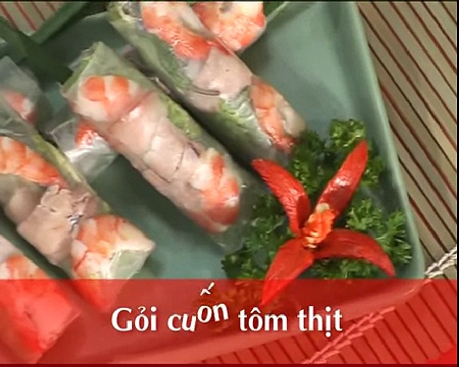 Dạy Nấu Ăn Cách Nấu Món Gỏi Cuốn Tôm Thịt - Món Ăn Hạnh Phúc - Món Ngon Việt Nam
