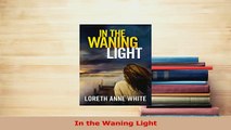Download  In the Waning Light Ebook Free