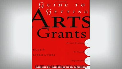 READ book  Guide to Getting Arts Grants  FREE BOOOK ONLINE