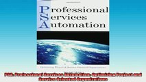 FREE DOWNLOAD  PSA Professional Services Automation Optimizing Project and Service Oriented READ ONLINE