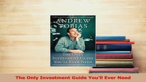 PDF  The Only Investment Guide Youll Ever Need Download Online