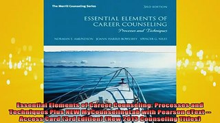 READ book  Essential Elements of Career Counseling Processes and Techniques Plus NEW MyCounselingLab Online Free