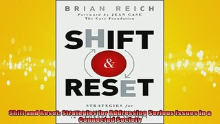 READ book  Shift and Reset Strategies for Addressing Serious Issues in a Connected Society READ ONLINE