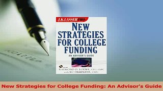 Read  New Strategies for College Funding An Advisors Guide Ebook Free