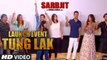 TUNG LAK Video Song Launch Event - Omung Kumar, Sukhwinder Singh, Randeep Hooda,...