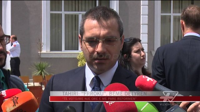 “Të votojmë një orë e më parë reformën” - News, Lajme - Vizion Plus