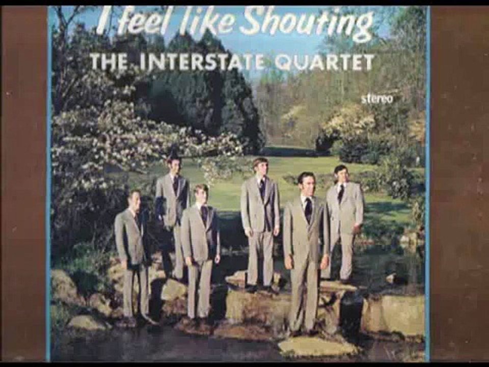 When I Wake Up In Glory Land Interstate Quartet Calhoun TN