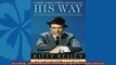 Free book  His Way The Unauthorized Biography of Frank Sinatra