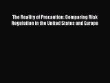 [Read book] The Reality of Precaution: Comparing Risk Regulation in the United States and Europe