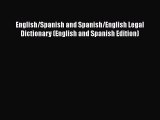 [Read book] English/Spanish and Spanish/English Legal Dictionary (English and Spanish Edition)