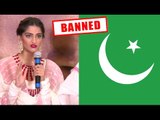 Sonam Kapoor's SHOCKING Comment On NEERJA Banned In PAKISTAN