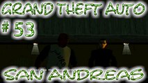 Grand Theft Auto: San Andreas # 53 ➤ Mo' Frames Mo' Problems!