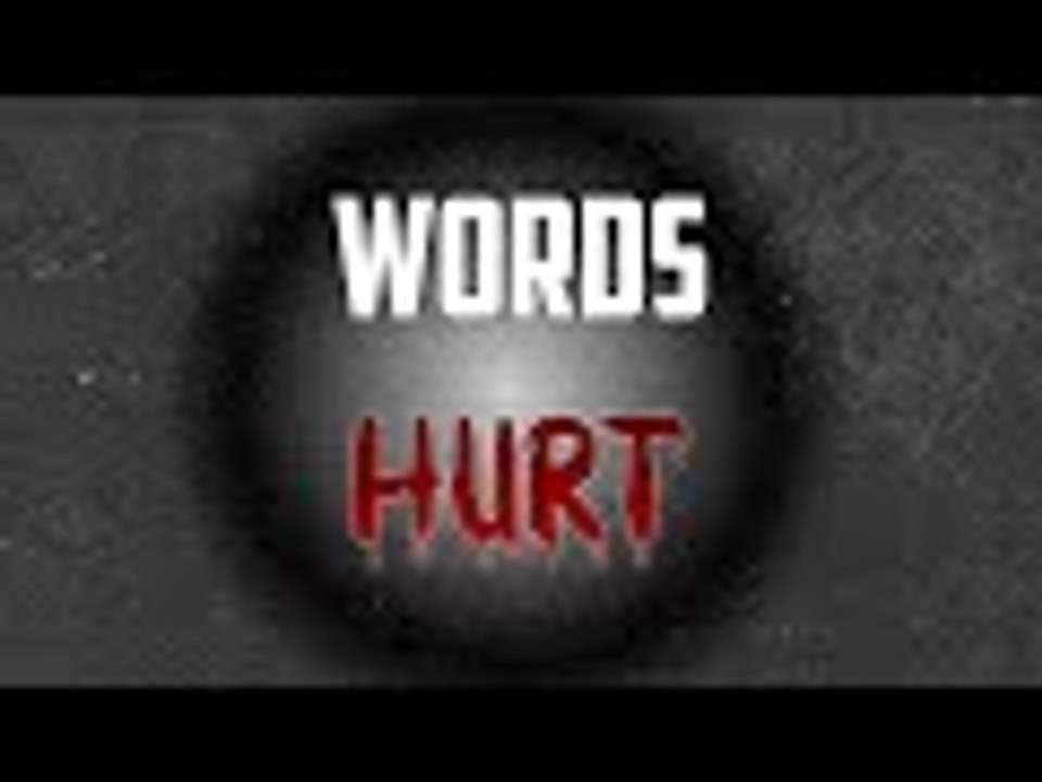 Words Hurt (Kinetic Typography)