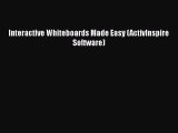 Book Interactive Whiteboards Made Easy (ActivInspire Software) Read Online