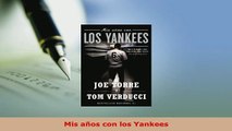 PDF  Mis años con los Yankees  EBook