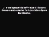 [PDF] 21 planning materials for Vocational Education Games animation series: Flash tutorials
