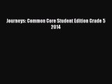 Download Journeys: Common Core Student Edition Grade 5 2014 Read Online