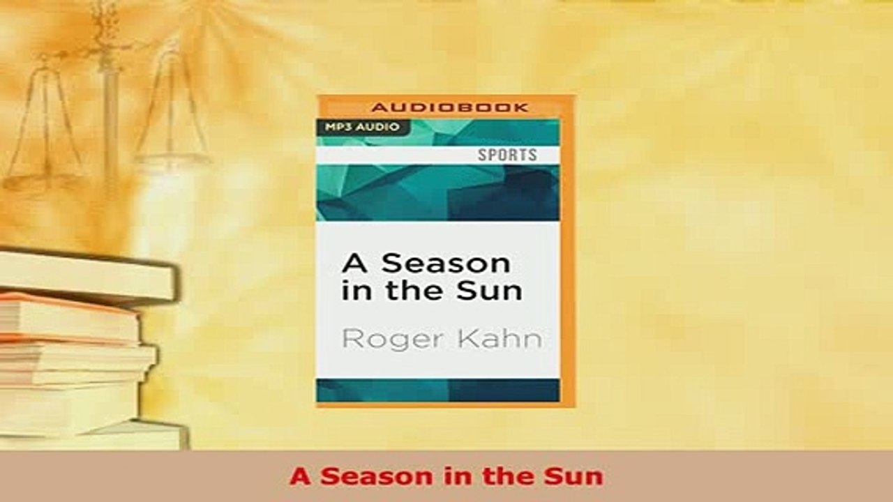 Download  A Season in the Sun Free Books