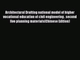 [PDF] Architectural Drafting national model of higher vocational education of civil engineering