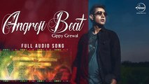 Angreji Beat Full Song   Gippy Grewal   Punjabi Song Collection