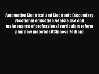 [PDF] Automotive Electrical and Electronic (secondary vocational education. vehicle use and