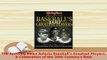 PDF  The Sporting News Selects Baseballs Greatest Players A Celebration of the 20th Centurys  EBook