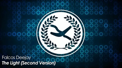 Falcos Deejay - The Light (Second Version)