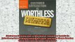 best book  Customer Satisfaction Is Worthless Customer Loyalty Is Priceless How to Make Customers